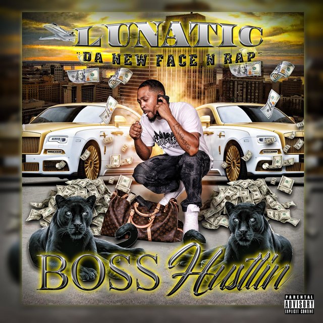 Boss Hustlin'