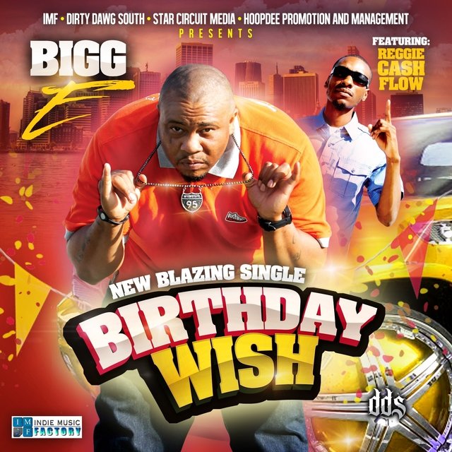 Birthday Wish (feat. Reggie Cash Flow) - Single