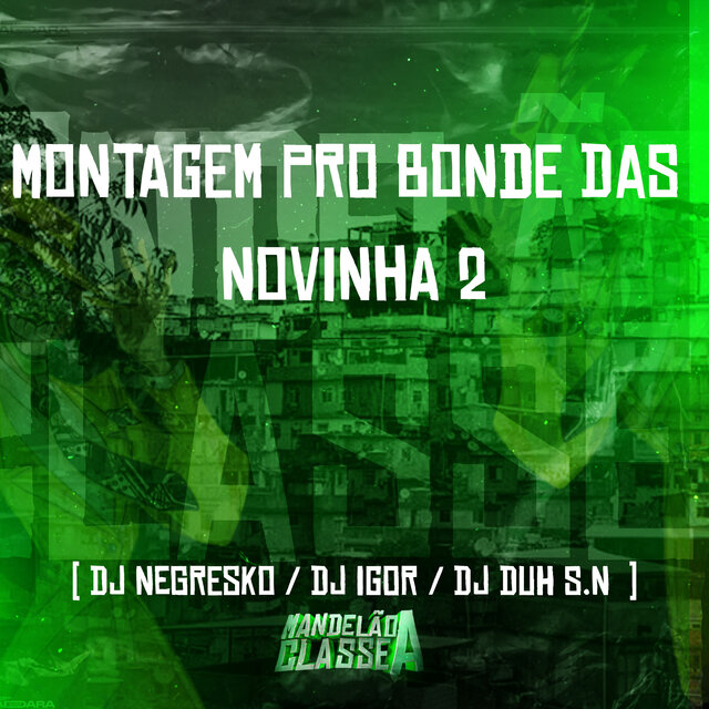 Montagem pro Bonde das Novinha 2