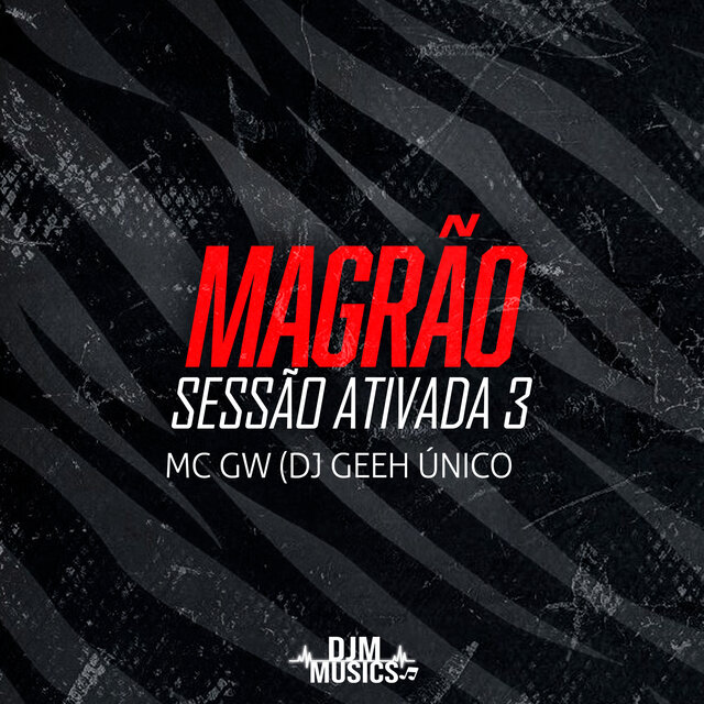 Magrão Sessão Ativada 3