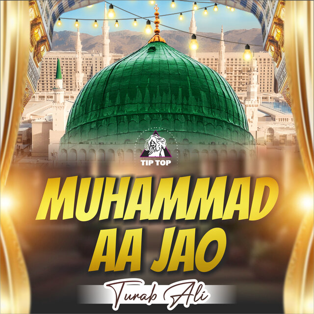 Muhammad Aa Jao