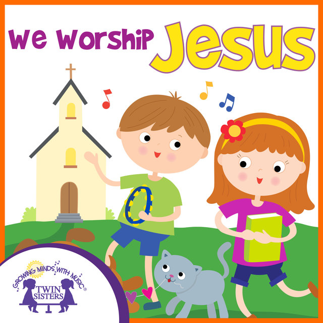 We Worship Jesus