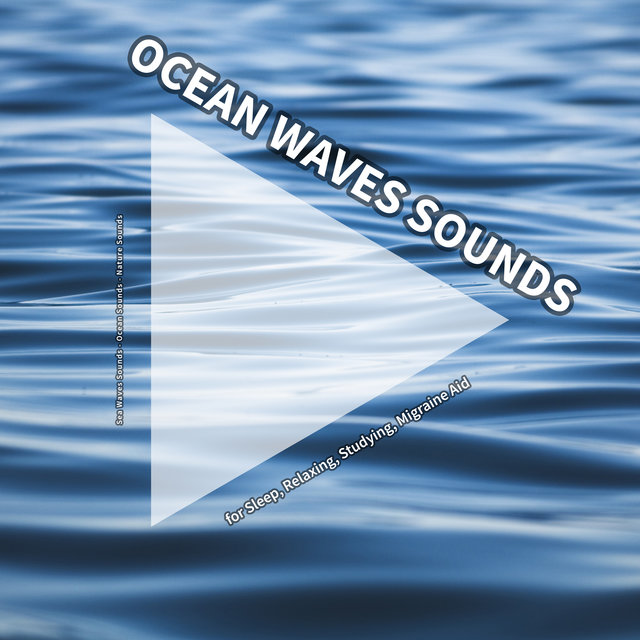 Ocean Sounds for Studying by Sea Waves Sounds on TIDAL