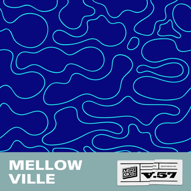 Mellowville