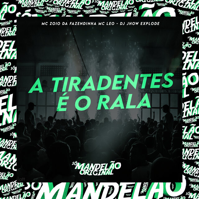 A Tiradentes e o Rala