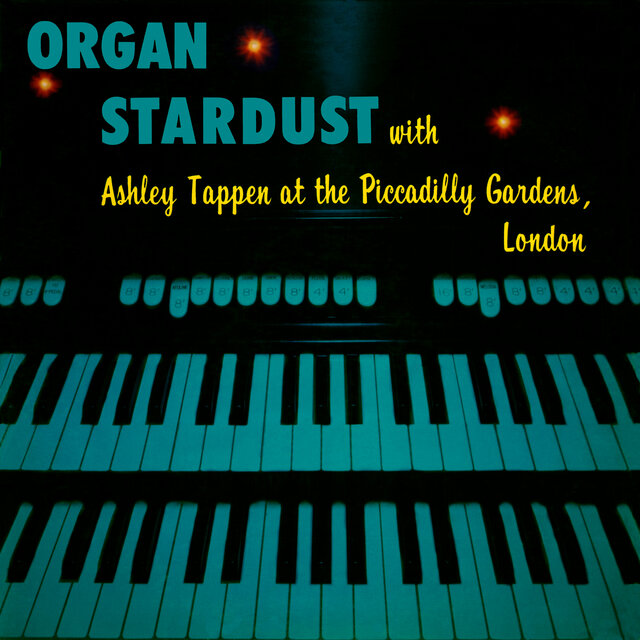 Organ Stardust (2023 Remaster from the Original Somerset Tapes)