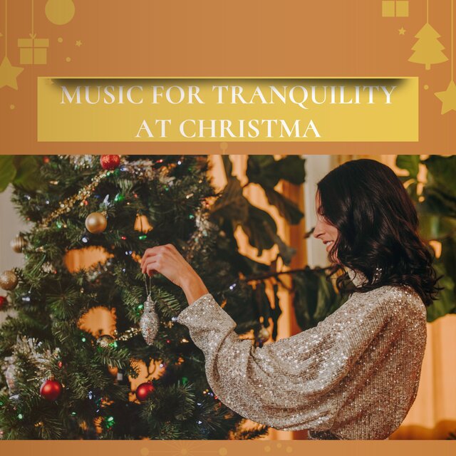 Music For Tranquility At Christmas