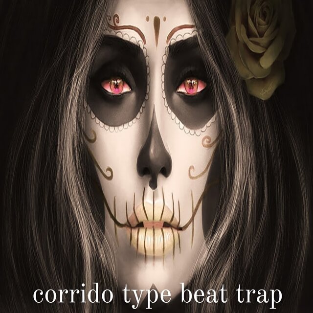 Corrido Type Beat Trap