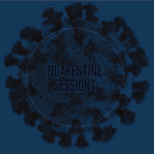 Quarentine Sessions, Pt. 1