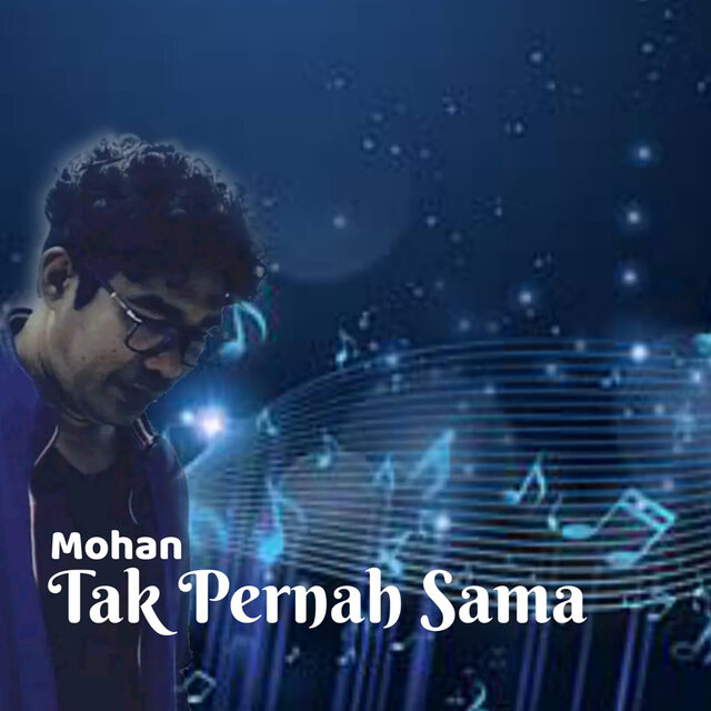 Tak Pernah Sama
