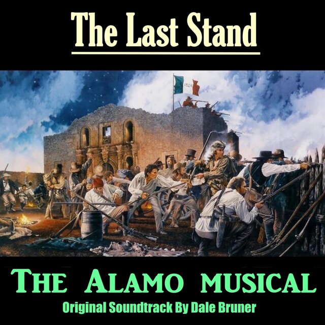 The Last Stand (Original Musical Soundtrack)