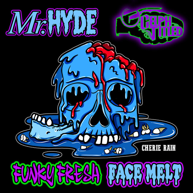 Funky Fresh Face Melt (feat. Celph Titled & Dj Tembe)