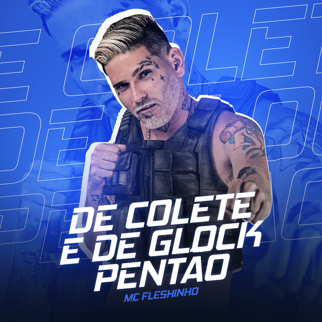 De Colete e de Glock Pentão