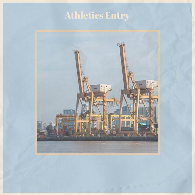 Athletics Entry