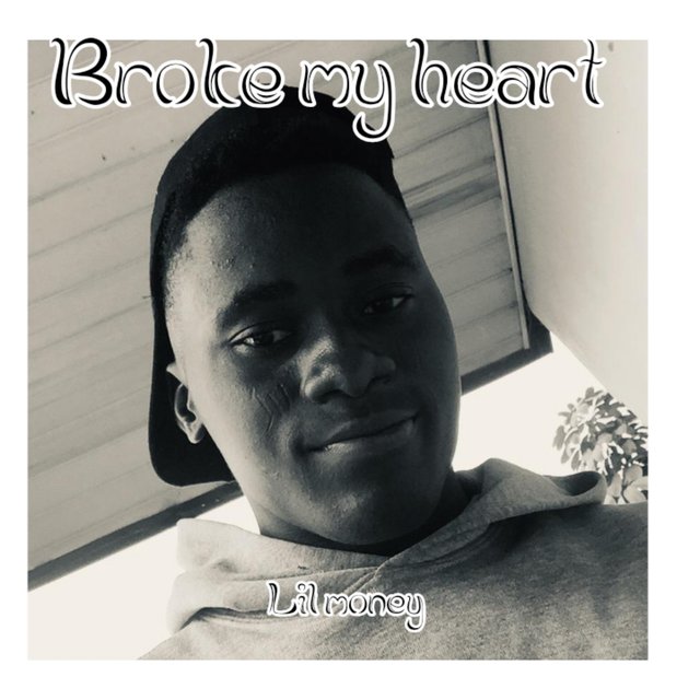 Broke my heart
