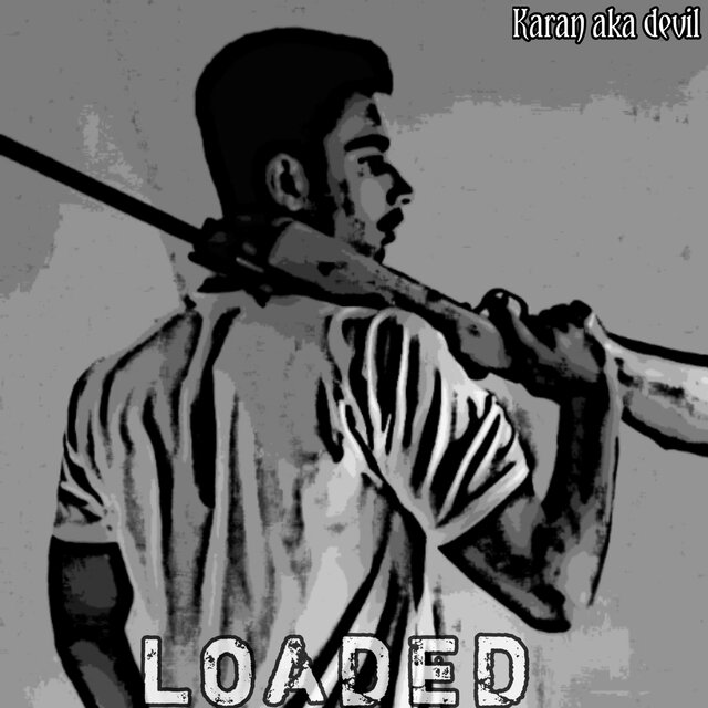 Loaded