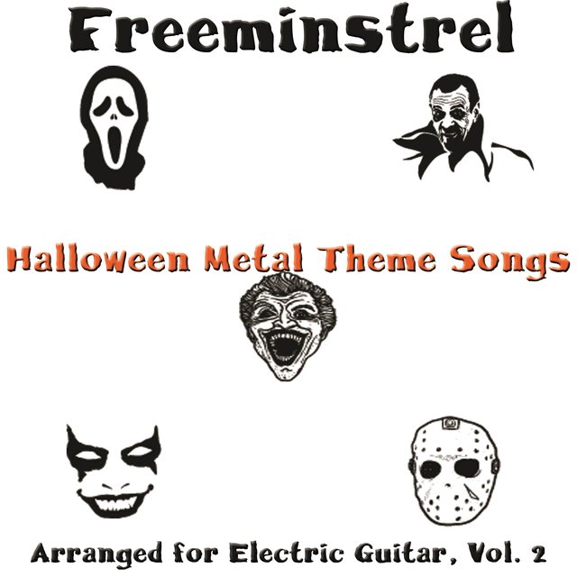 Halloween Metal Theme Songs Arranged for Electric Guitar, Vol. 2