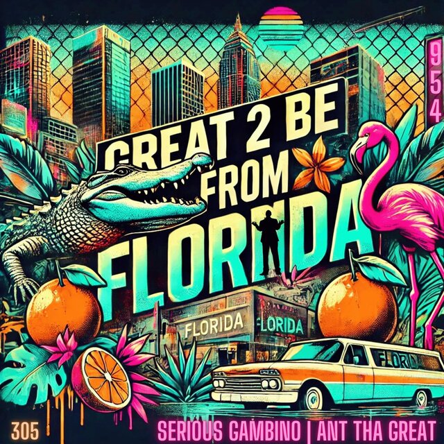 GREAT 2 BE FROM FLORIDA