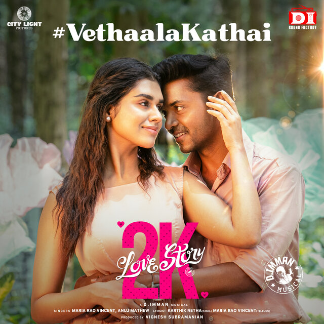 Vethaala Kathai (From 2K Love Story)