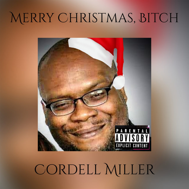 Merry Christmas, Bitch