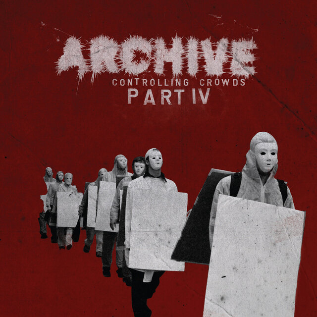 Controlling Crowds Part IV (2024 Remastered Deluxe Edition)