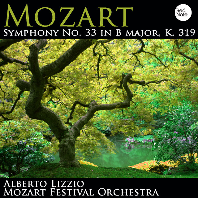 Mozart: Symphony No. 33 in B major, K. 319