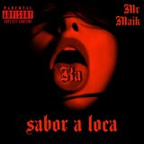 Sabor a loca (feat. Ka)