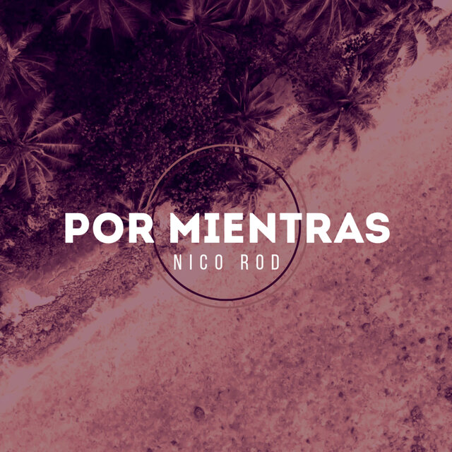 Por Mientras