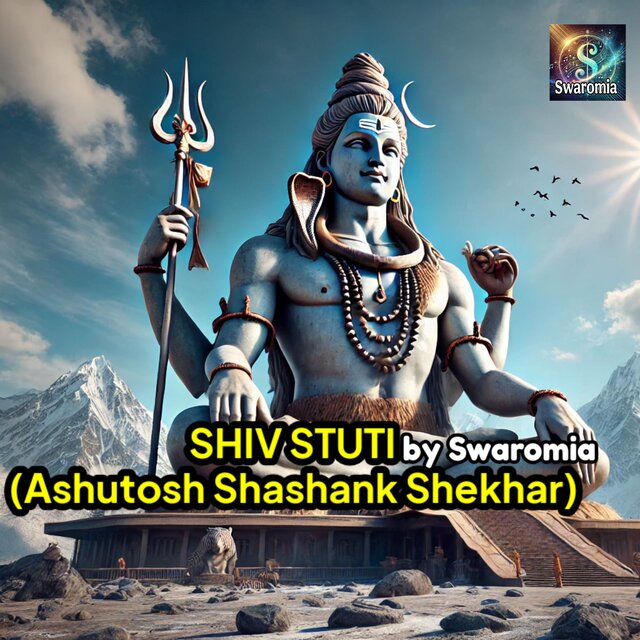SHIV STUTI (ASHUTOSH SHASHANK SHEKHAR)