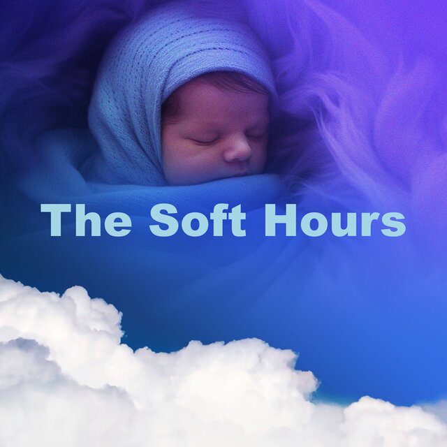 The Soft Hours