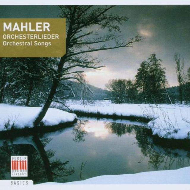 Mahler: Orchesterlieder
