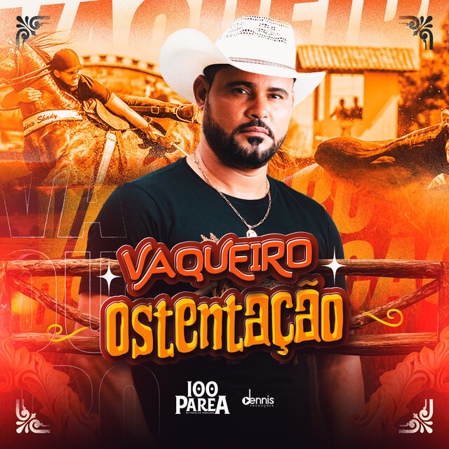 Vaqueiro Ostentação