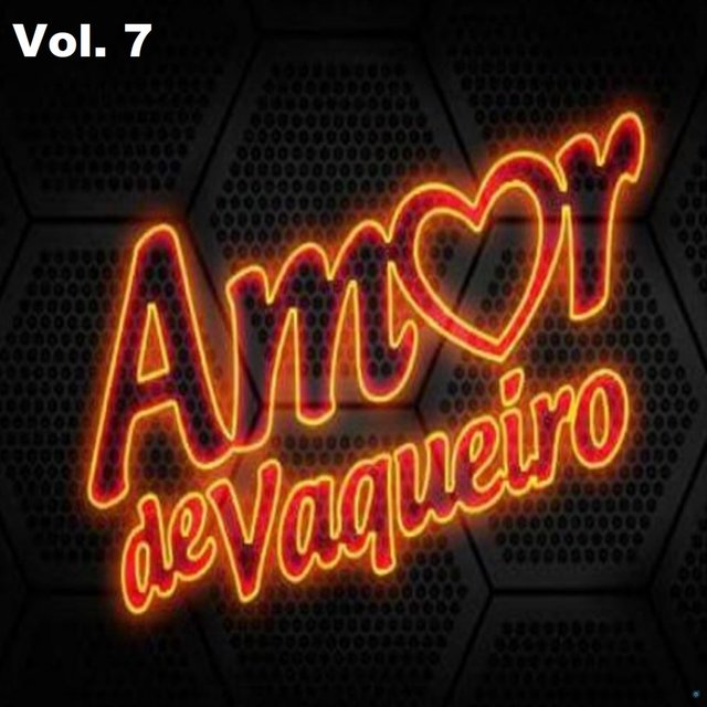 Amor de Vaqueiro, Vol. 7