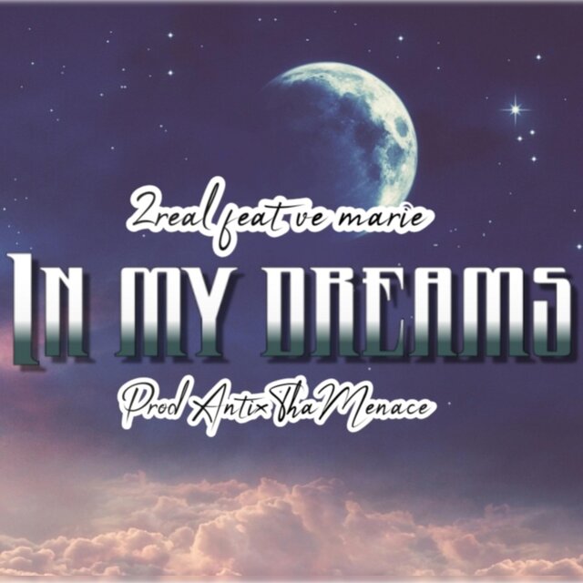 In my dreams (feat. Ve marie)