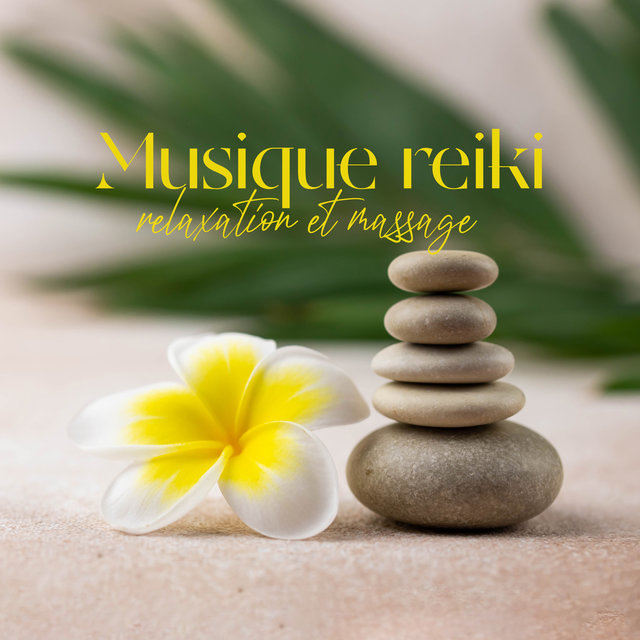 Musique reiki relaxation et massage chansons relaxantes zen (Musique relaxante soulagement du stress, Relaxation guidée)