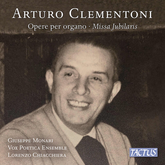 Clementoni: Opere per organo & Missa Jubilaris