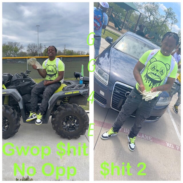Gwop Shit No Opp Shit 2