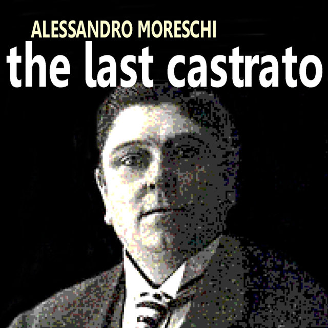 The Last Castrato