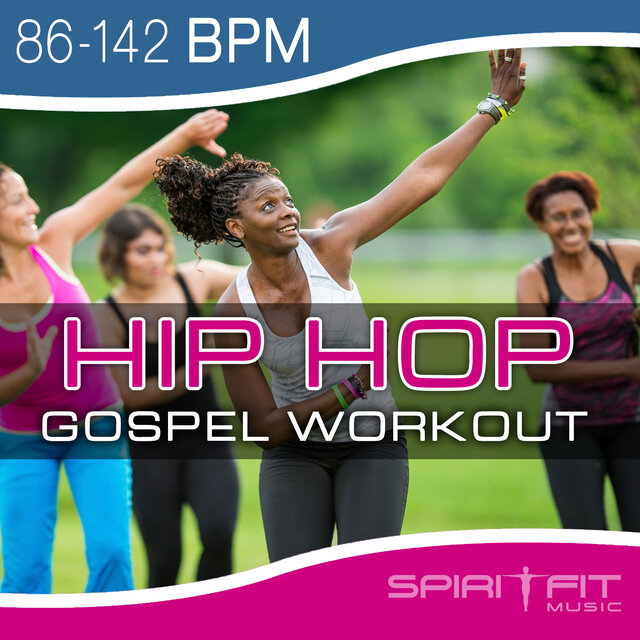 Hip Hop Gospel Workout