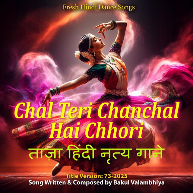 Chal Teri Chanchal Hai Chhori
