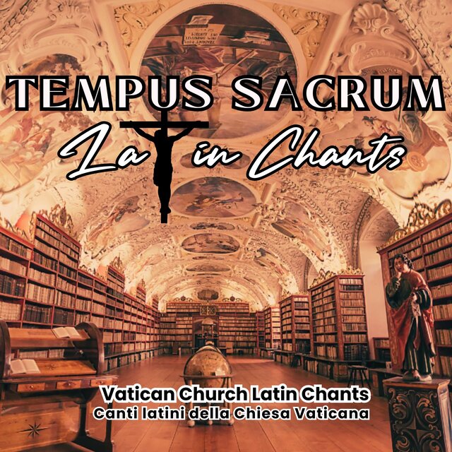 Tempus Sacrum Latin Chants