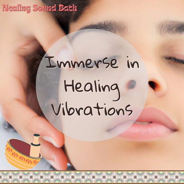 Immerse in Healing Vibrations