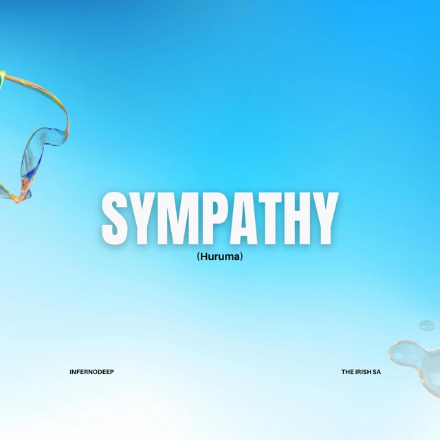 Sympathy (Huruma) (feat. InfernoDeep)