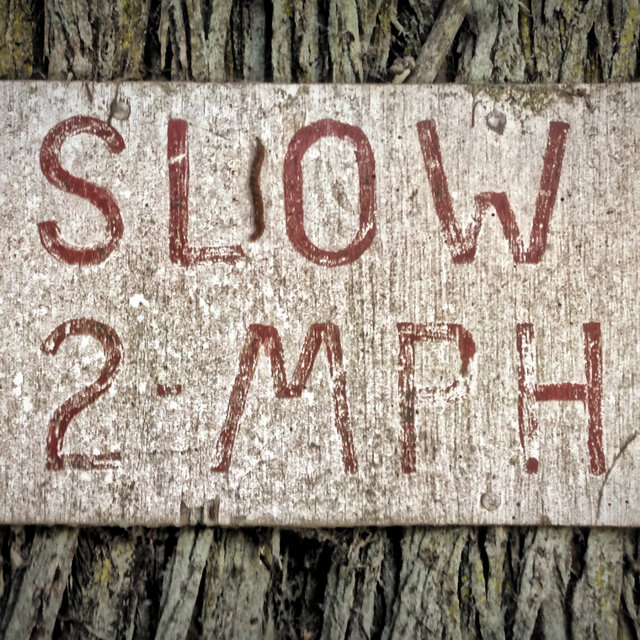 Slow