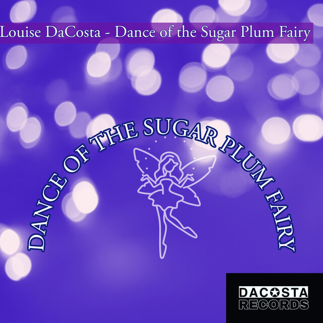 Dance of the Sugar Plum Fairy
