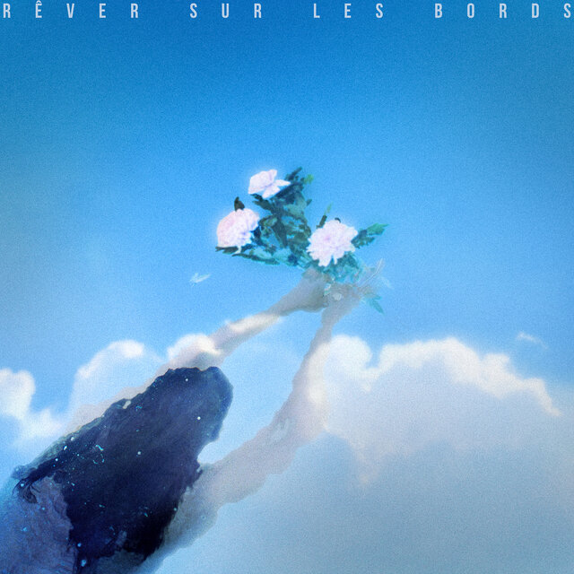 Rêver sur les bords