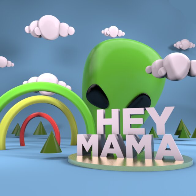 HEY MAMA