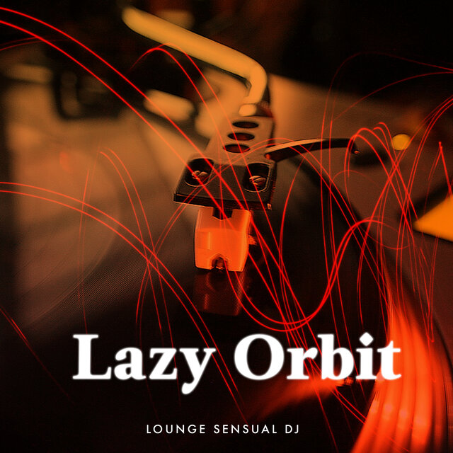 Lazy Orbit