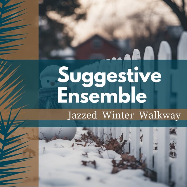 Jazzed Winter Walkway 