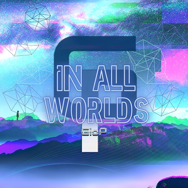 In All Worlds